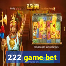 222 game bet